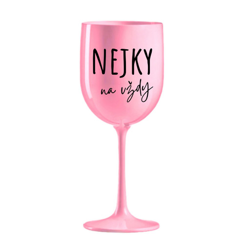 Plastová sklenice na víno – NEJKY na vždy