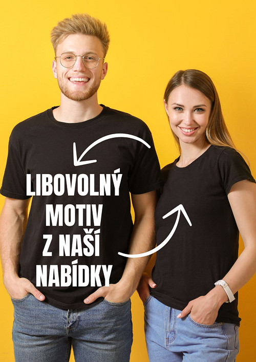 Dámské+pánské tričko "Vyberte si motiv" (2ks)