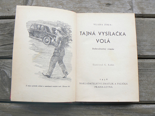Tajná vysílačka volá - Vláďa Zíka.
