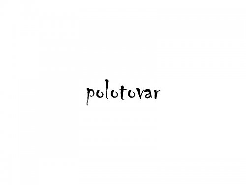 Polotovar — foto 1