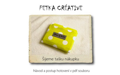 Šijeme tašku nákupku
