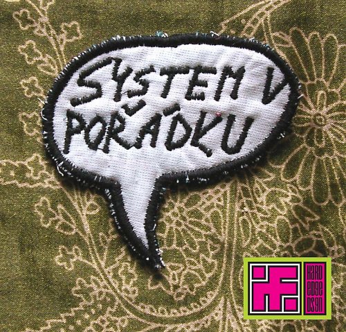 Nášivka SYSTEM V POŘÁDKU — foto 1