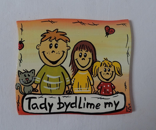 Cedulka na dveře-Tady bydlíme my