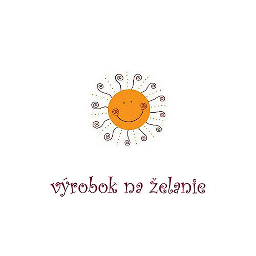 Výrobok na želanie :o) — foto 1