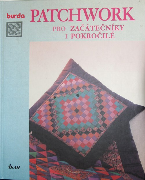 Patchwork pro začátečníky i pokrkočilé — foto 1
