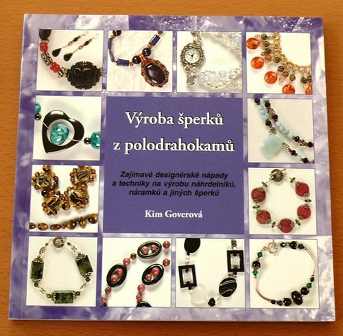 Výroba šperků z polodrahokamů-kniha od Kim Gover