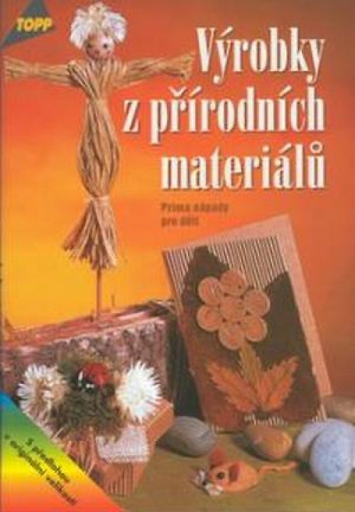 TOPP Výrobky z přírodních materiálů — foto 1