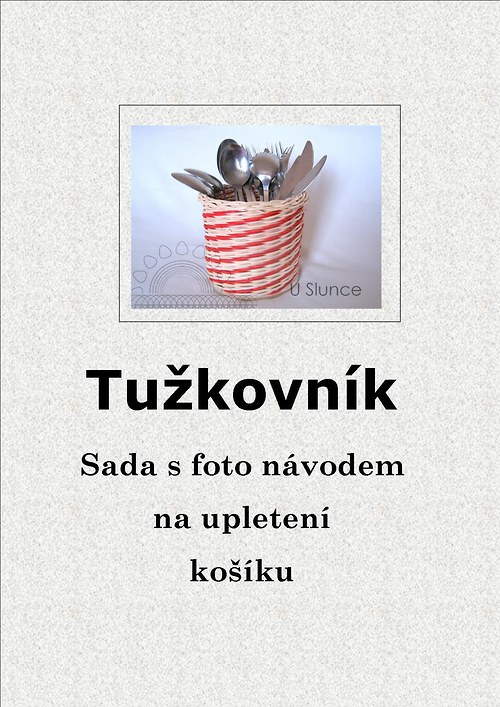 Sada k upletení tužkovníku — foto 1