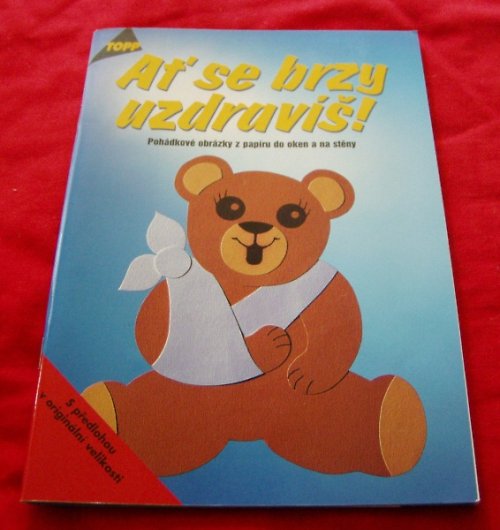 Ať se brzy uzdravíš! — foto 1