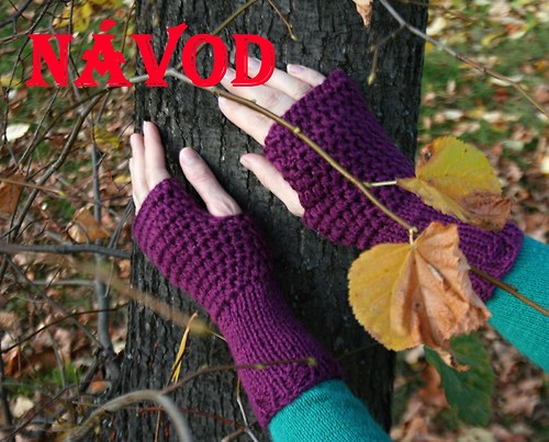 Návod na návleky na ruce, pletení a háčkování č.36
