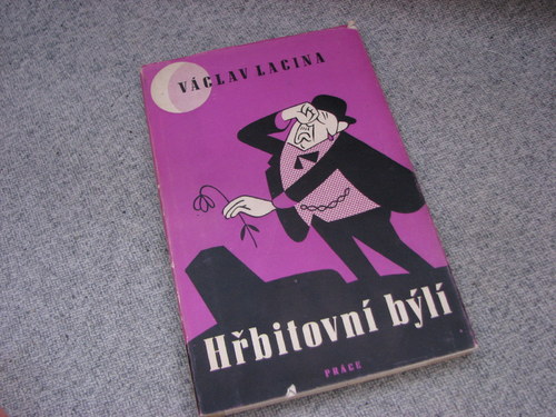 Hřbitovní Býlí, V. Lacina, 1952