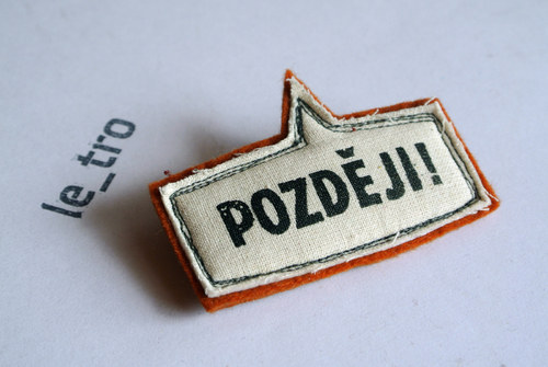 Brož POZDĚJI! — foto 1