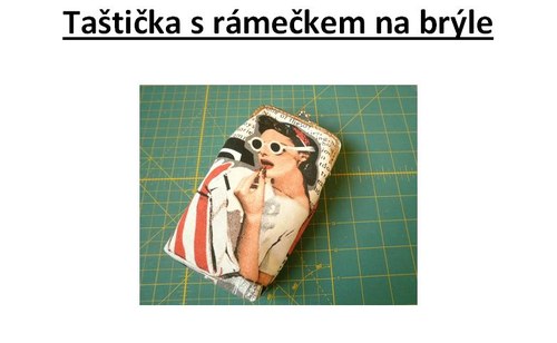 Fotopostup- taštička s hranatým rámečkem