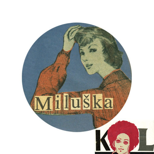 Magnetka/ Miluška