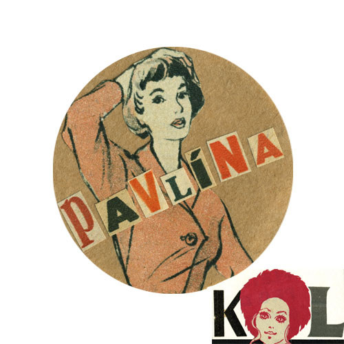 Magnetka/ Pavlína