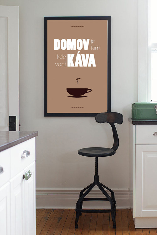 Plakát Domov - Káva — foto 1