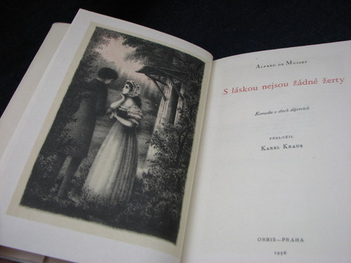 S láskou nejsou žádné žerty, A. de Musset