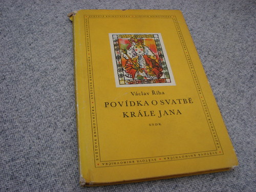Povídka o svatbě krále Jana, Václav Říha, 1958