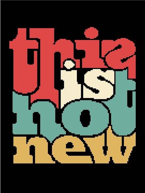 Předloha na vyšívání - THIS IS NOT NEW — foto 1