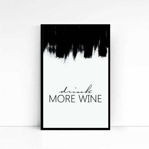 Plakát "Drink more wine" — foto 1