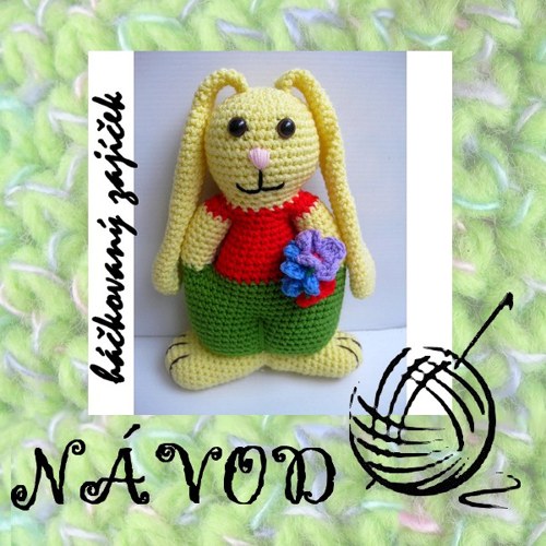 Návod - Háčkovaný Zajíček Skytkou