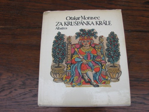 Za krále Krušpánka, Otakar Moravec — foto 1