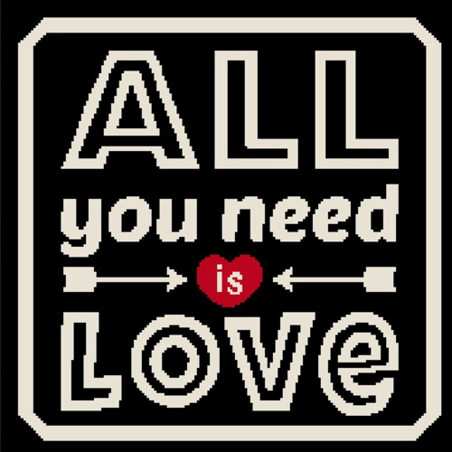 Předloha na vyšívání - ALL YOU NEED IS LOVE