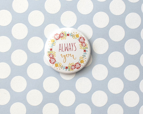 Magnet ALWAYS YOU