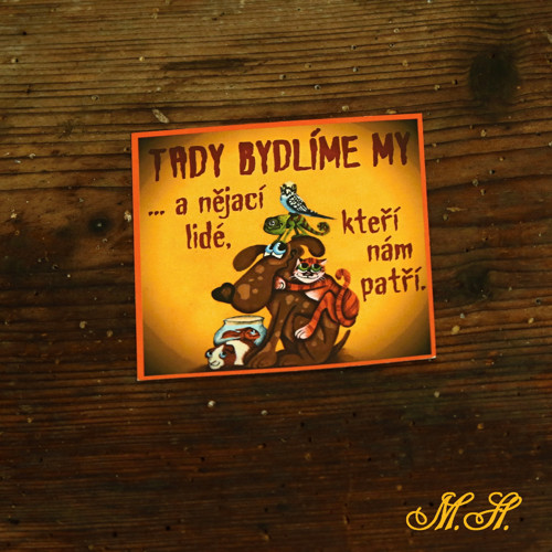 Tady bydlíme my... - magnetka IV.