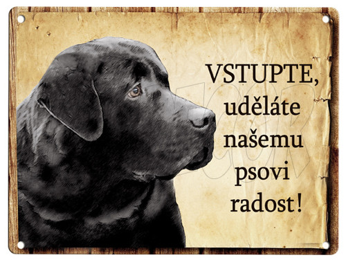 Plechová cedulka - Labrador - vstupte