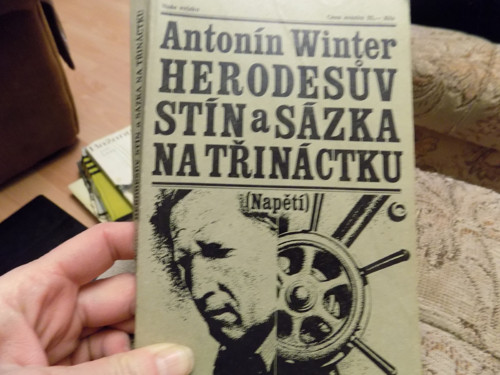 Antonín Winter - Herodesův stín a sázka na třináct