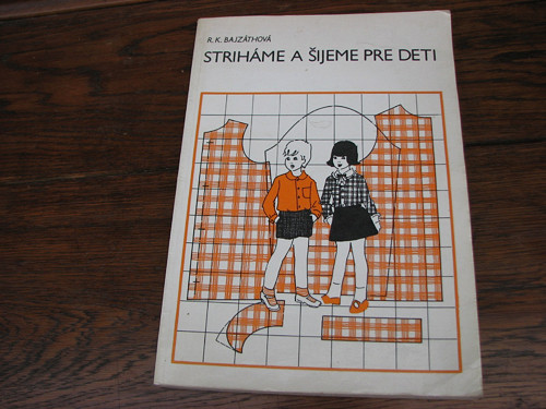 Striháme a šijeme pre deti, Bajzáthová, 1979