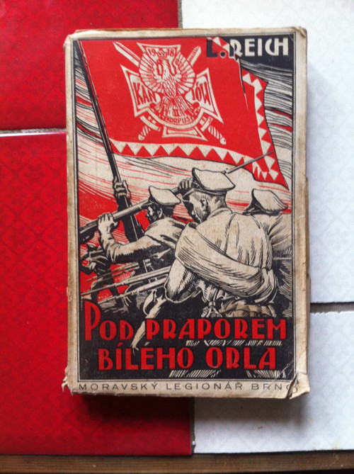 Ludvík Reich - POD PRAPOREM BÍLÉHO ORLA 1932 — foto 1