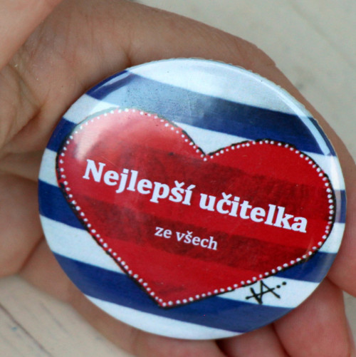 Odznáček VELKÝ 6 cm pro učitelku