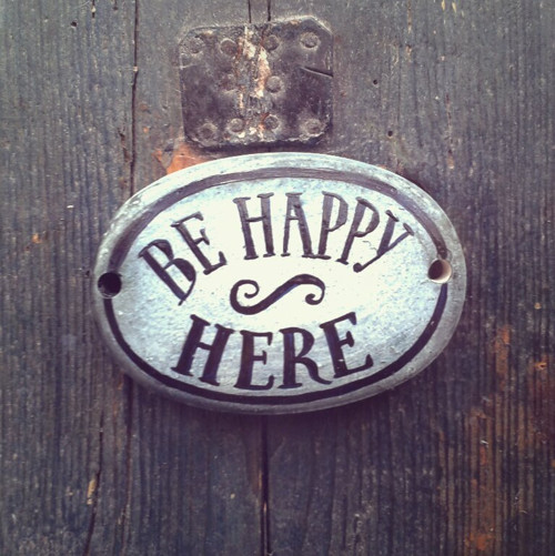 Be happy here - Buďte tady šťastní — foto 1