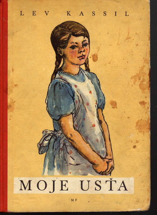 Moje Usťa - Lev Kassil
