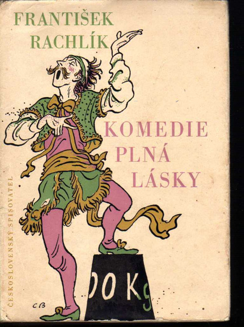 František Rachlík - Komedie plná lásky