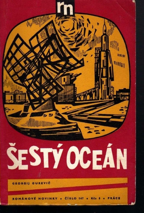 Šestý oceán - Georgij Iosifovič Gurevič