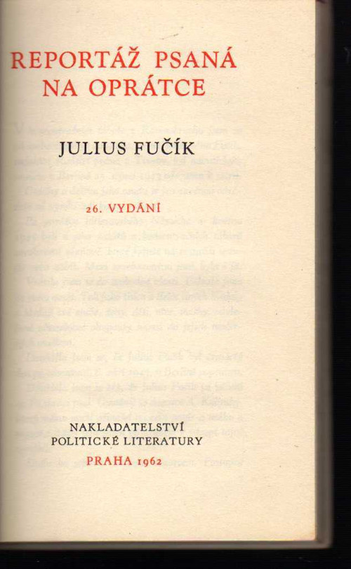 Reportáž, psaná na oprátce - Julius Fučík
