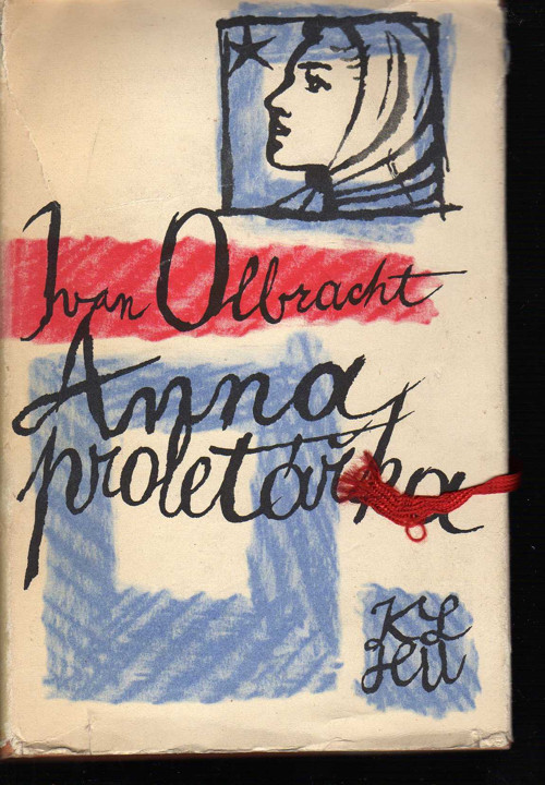 Anna proletářka - Ivan Olbracht - 1961 — foto 1