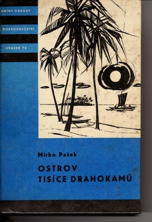 Ostrov tisíce drahokamů - Mirko Pašek