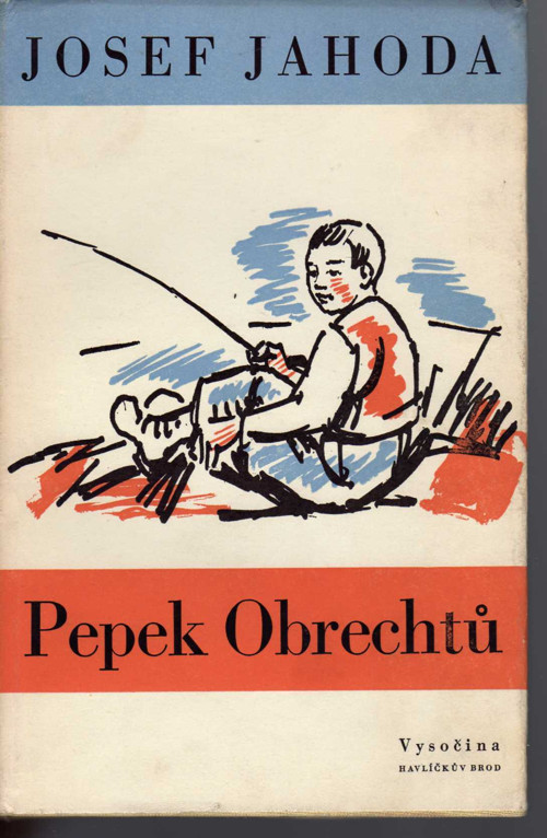 Pepek Obrechtů - Josef Jahoda