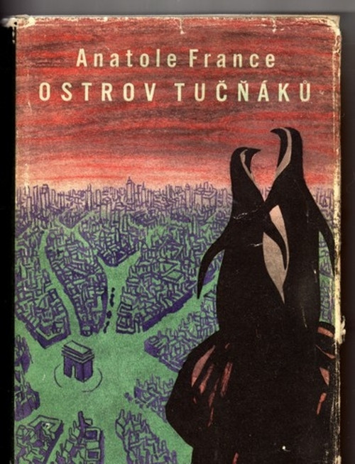 Anatole France - Ostrov tučňáků
