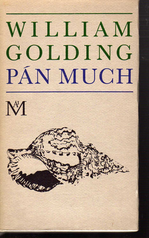 Pán much - William Golding