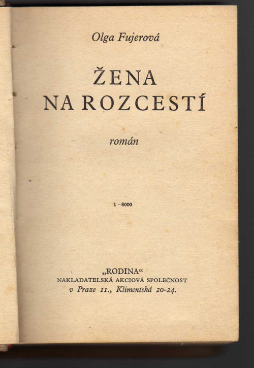 Žena na rozcestí - Olga Fujerová