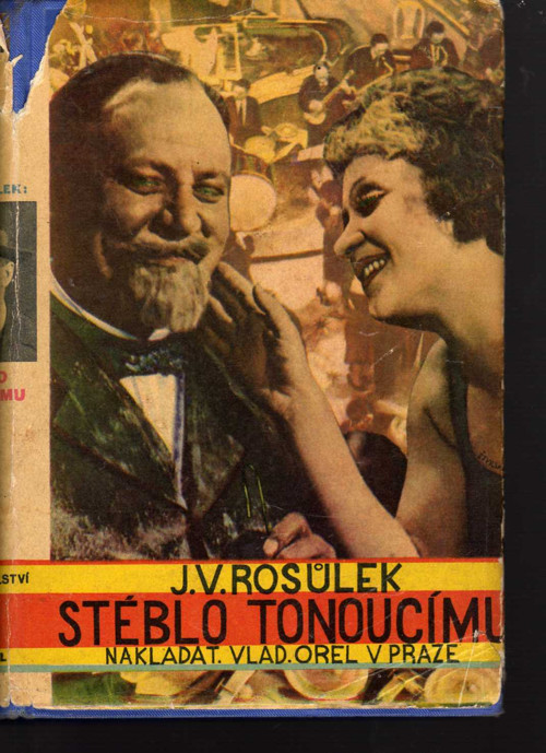Stéblo tonoucímu - Jan Václav Rosůlek