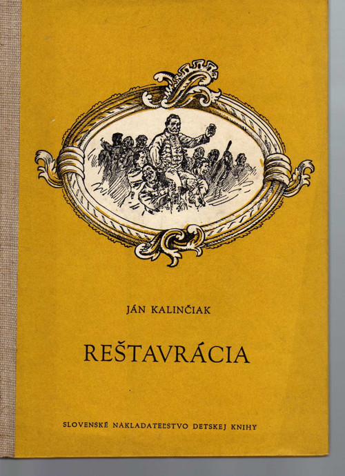 Reštavrácia - Ján Kalinčiak