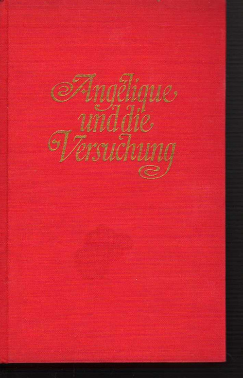 Angelique Und Die Versuchung - Anne Golon