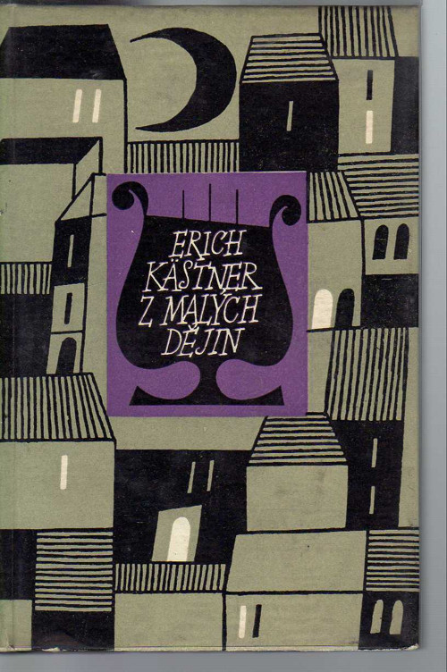 Z malých dějin - Erich Kästner