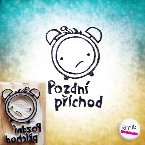 Budík Pozdní příchod - razítko
